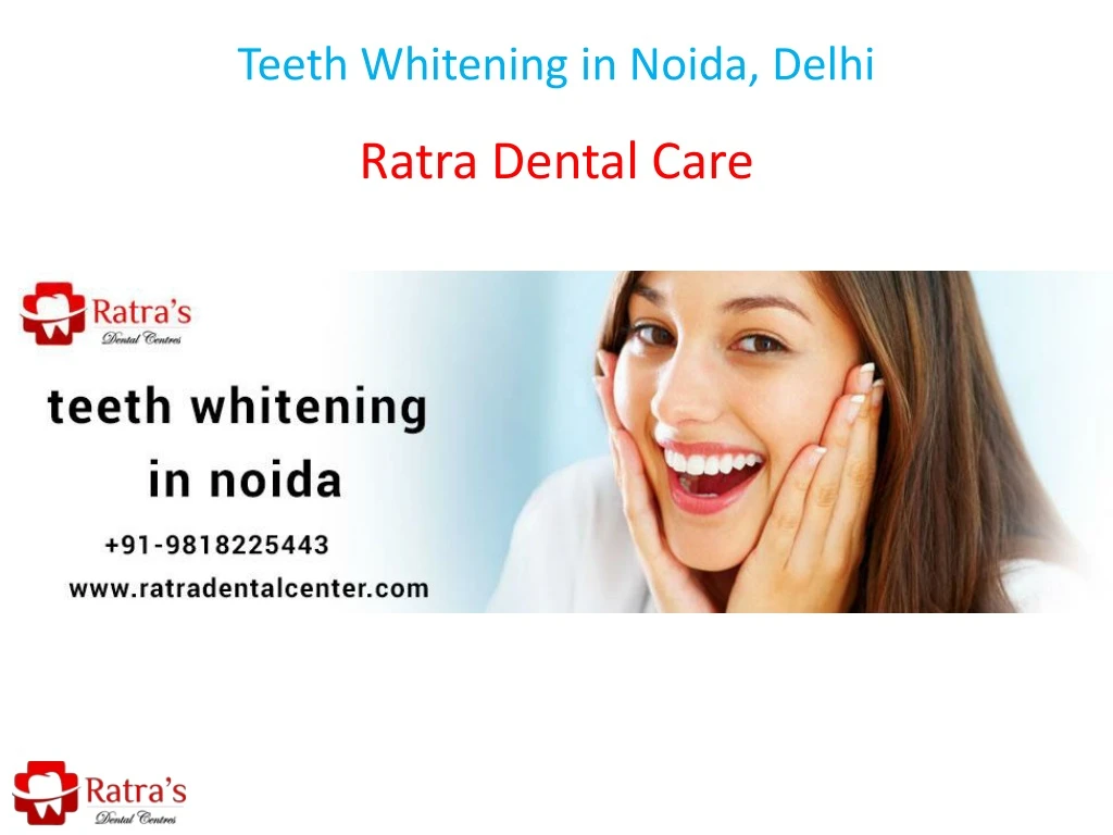 teeth whitening in noida delhi