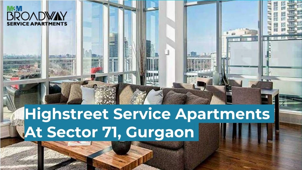 highstreet service apartments at sector 71 gurgaon