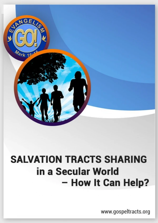Salvation Tracts Sharing in a Secular World – How It Can Help?