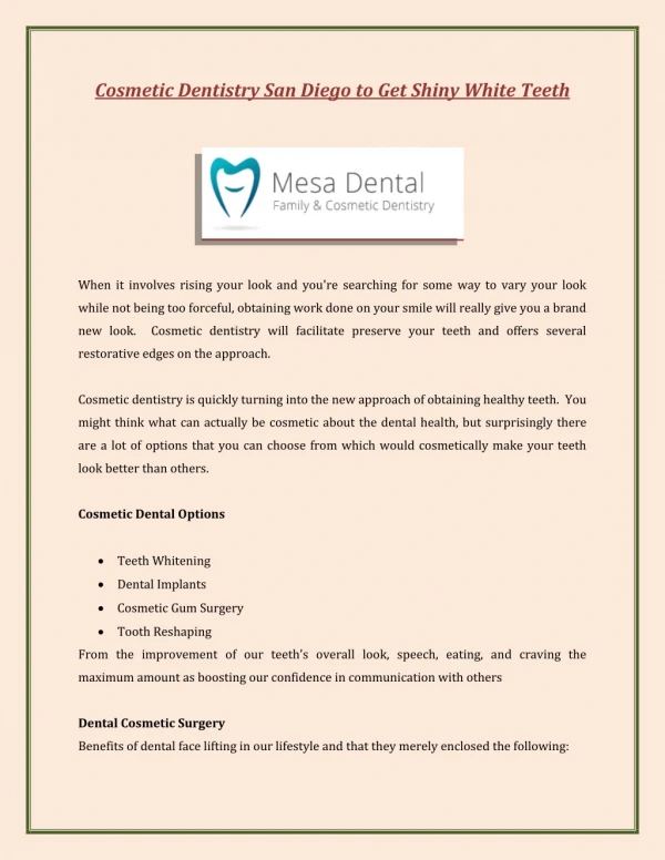 Cosmetic Dentistry San Diego to Get Shiny White Teeth