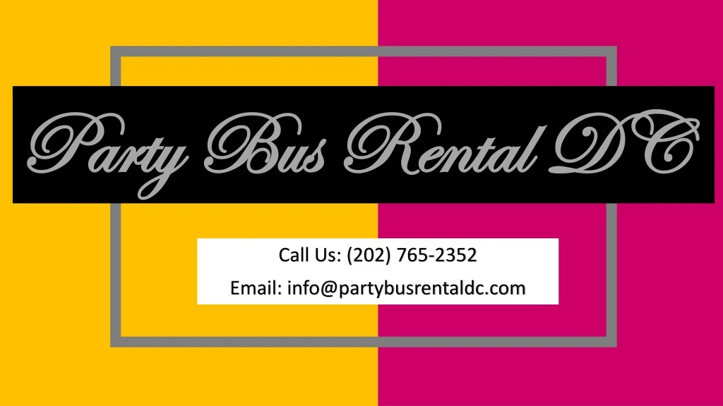 party bus rental party bus rental dc