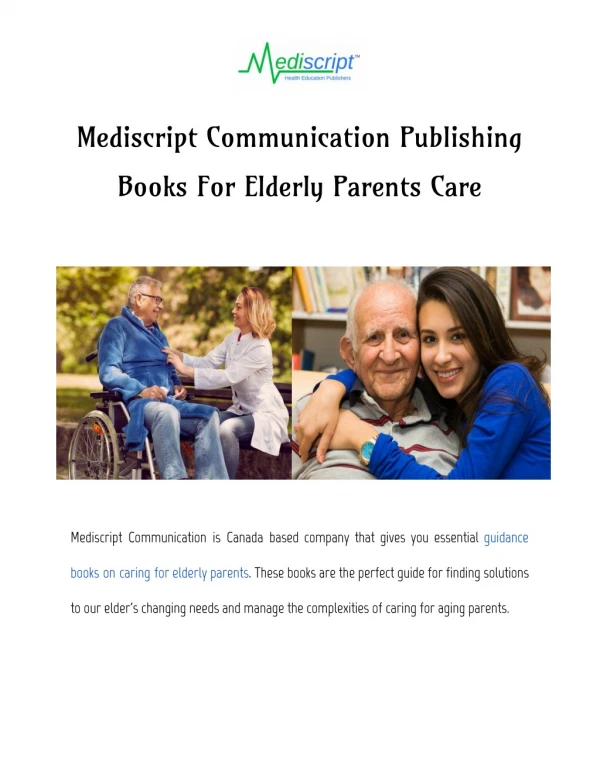 Mediscript Communication Publishing Books For Elderly Parents Care