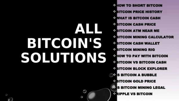 all bitcoin's solutions