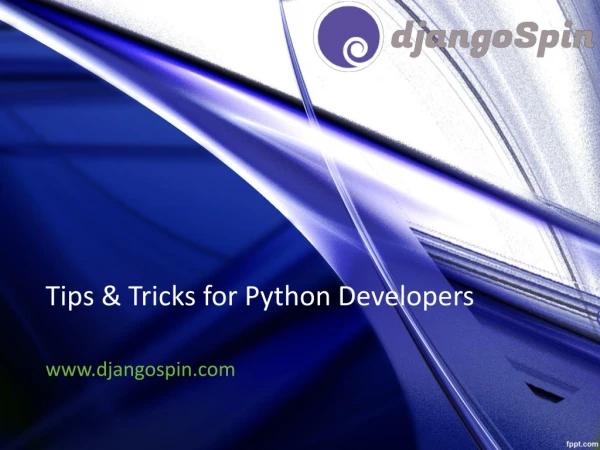 Tips & Tricks for Python Developers