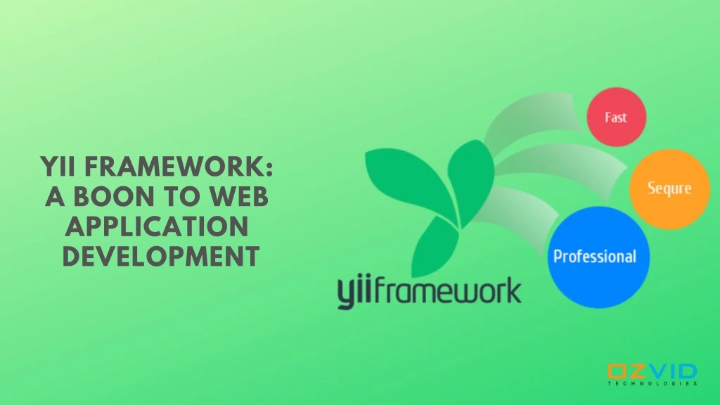 yii framework a boon to web application