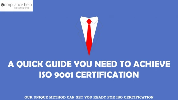 A Quick Guide you Need to Achieve ISO 9001 Certification