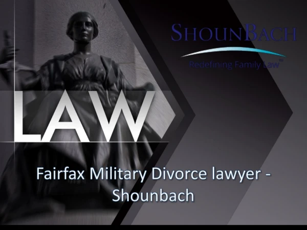Fairfax military divorce lawyer