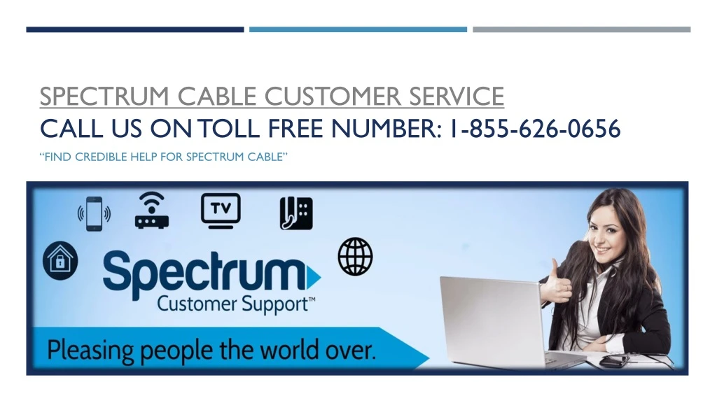 spectrum cable customer service call us on toll free number 1 855 626 0656