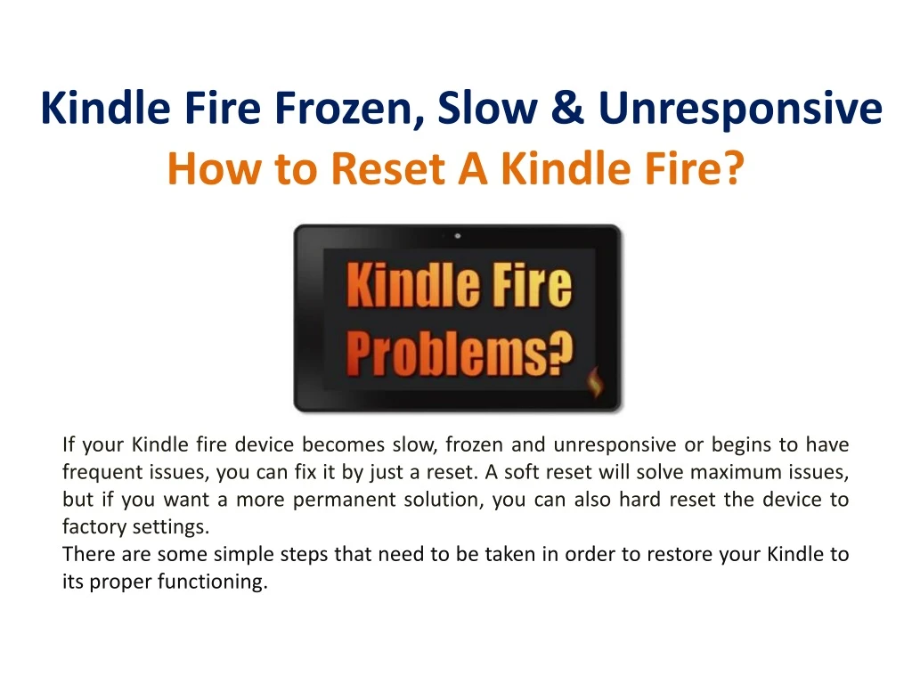 kindle fire frozen slow unresponsive how to reset a kindle fire