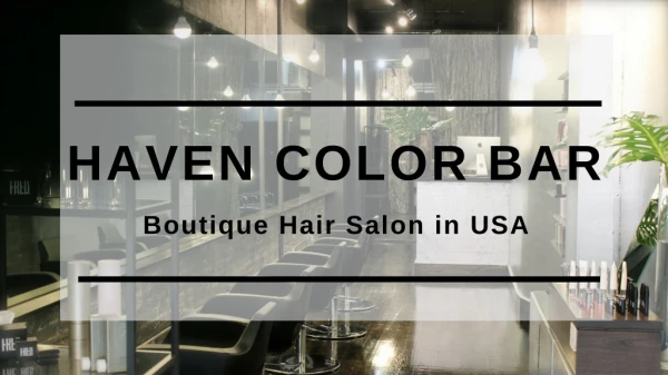 Boutique Hair Salon In USA