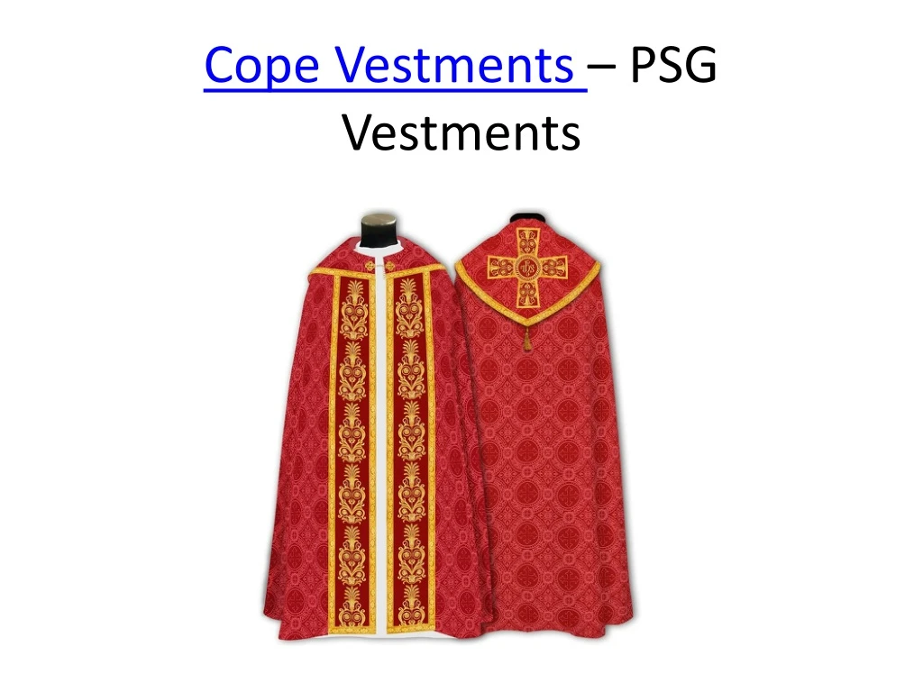 cope vestments psg vestments