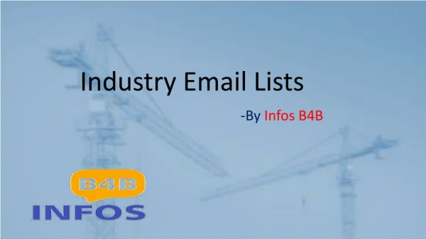 Industry Email Lists - Infos B4B