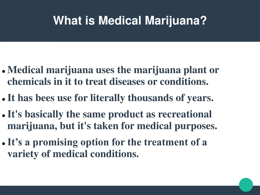 what is medical marijuana