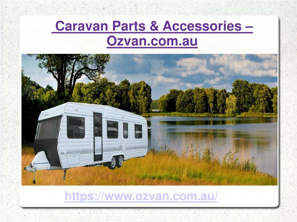 caravan parts accessories ozvan com au