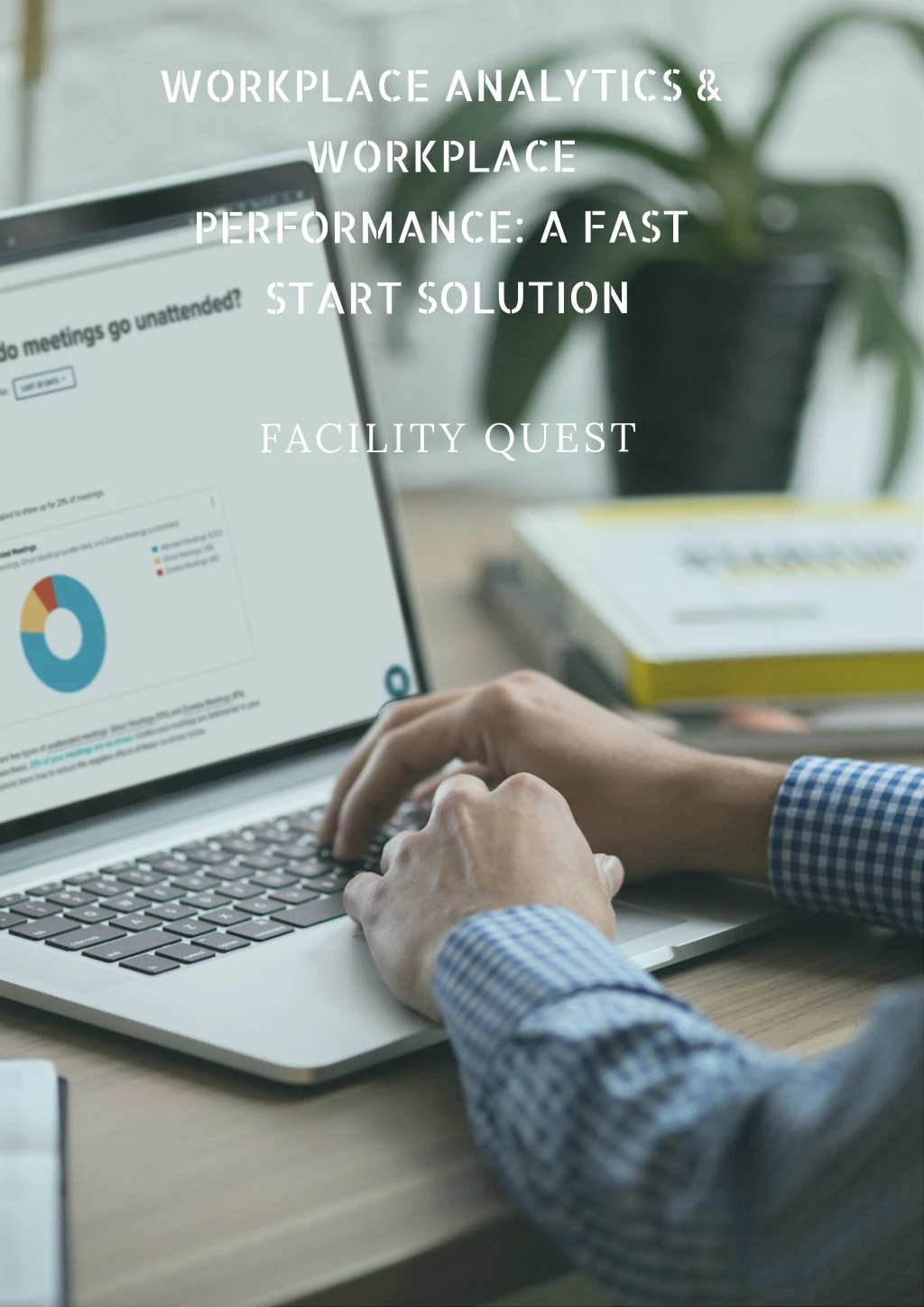 workplace analytics workplace performance a fast