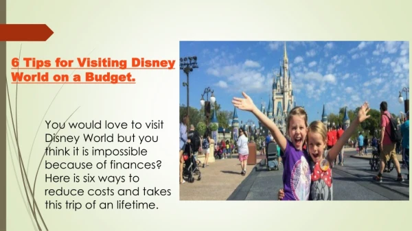 6 tips for visiting Disney world on a budget
