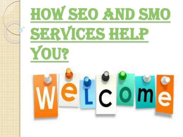 Why SEO and SMO services are Important?