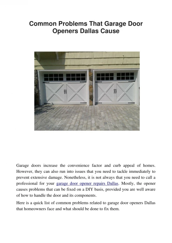 Common Problems That Garage Door Openers Dallas Cause