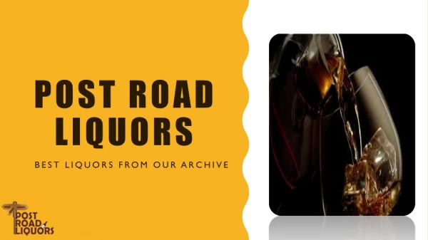 Enjoy Special spirits of the month at Post Road Liquors Store