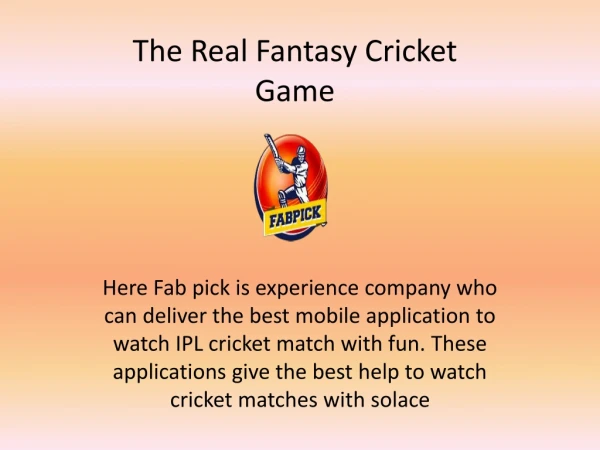 The Real Fantasy Cricket Game