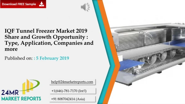 IQF Tunnel Freezer Market 2019 Share and Growth Opportunity : Type, Application, Companies and more