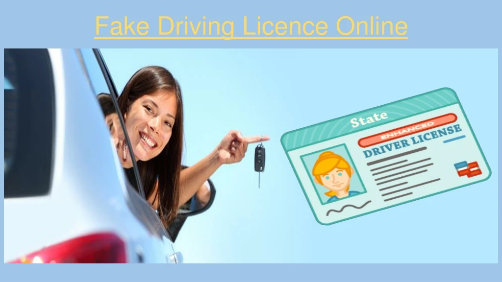 fake driving licence online