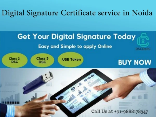 Digital Signature Certificate service in Noida,DelhiNCR,India