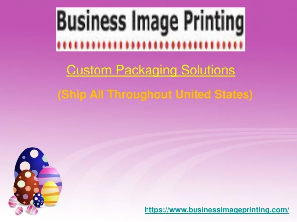 Business Image Printing- New Products and Packaging