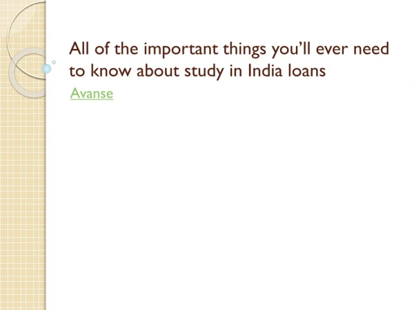 All of the important things you’ll ever need to know about study in India loans