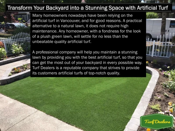 Transform Your Backyard into a Stunning Space with Artificial Turf