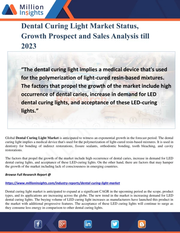 Dental Curing Light Market Status, Growth Prospect and Sales Analysis till 2023