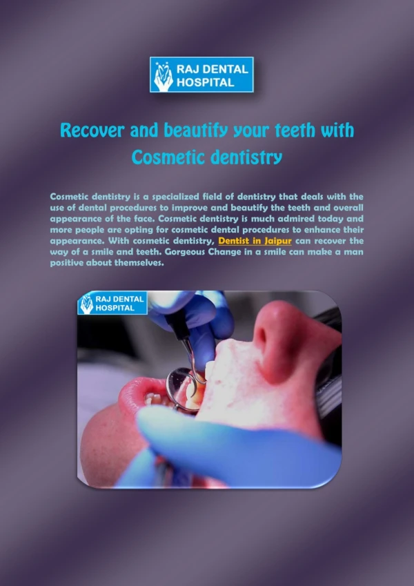 Recover and beautify your teeth with Cosmetic dentistry
