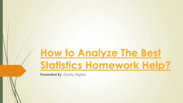 How To Analyze The Best Statistics Homework Help?