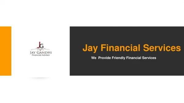 Services Provided by Jay Financial