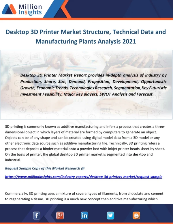 Desktop 3D Printer Market Structure, Technical Data and Manufacturing Plants Analysis 2021