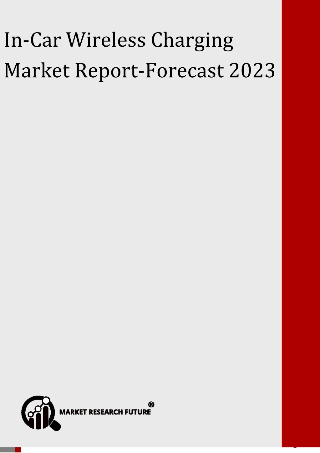 in car wireless charging market report forecast