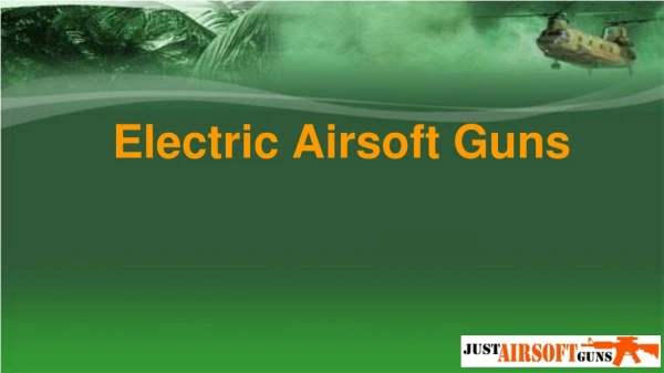 Electric Airsoft Guns