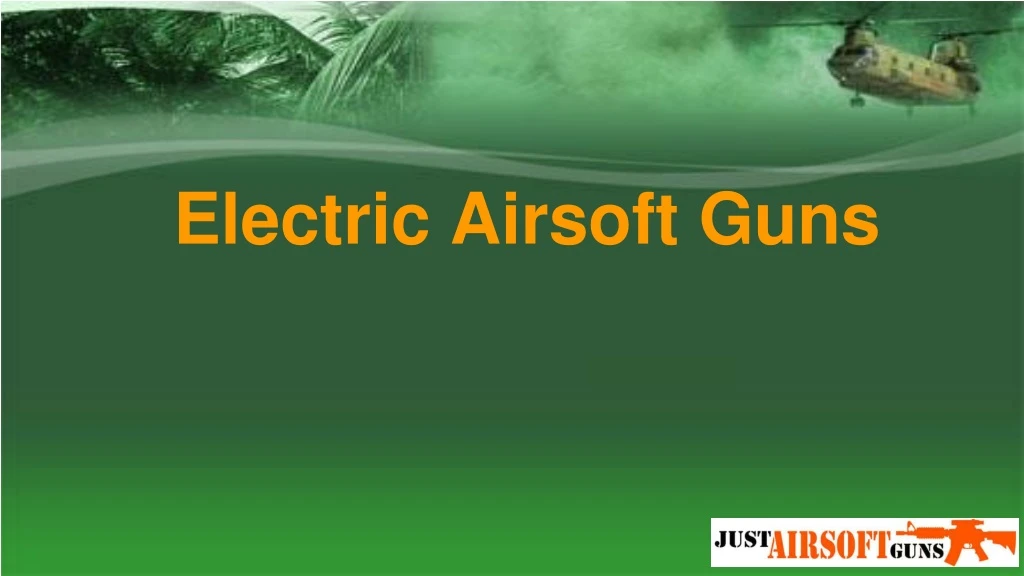 electric airsoft guns