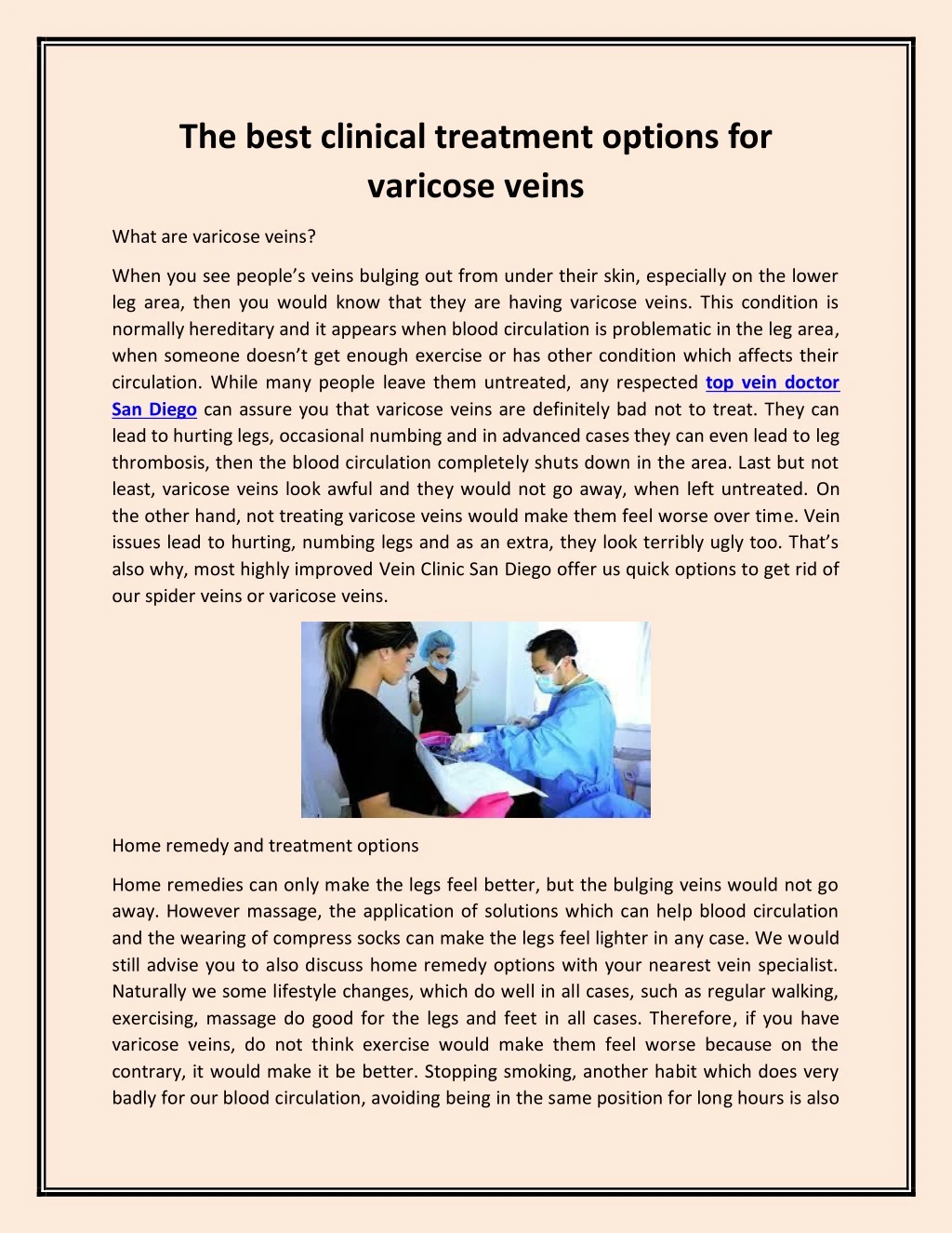 the best clinical treatment options for varicose