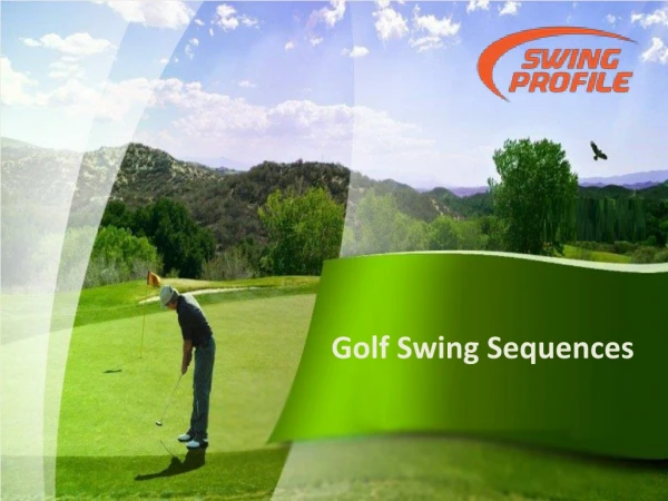 Proper Golf Swing Sequences - Swingprofile.Com