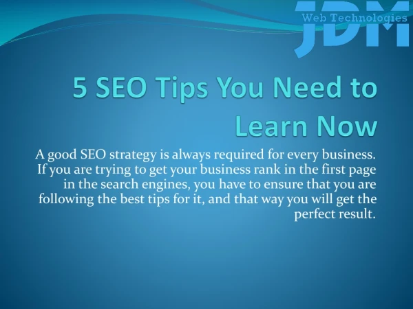 5 SEO Tips You Need to Learn Now