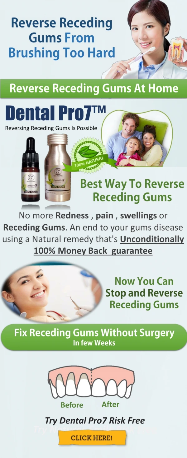 Reversing Receding Gums Is Possible