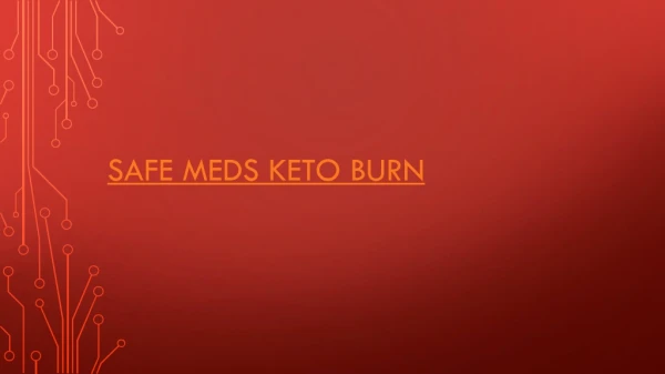 https://supplementportal.com/safe-meds-keto-burn/