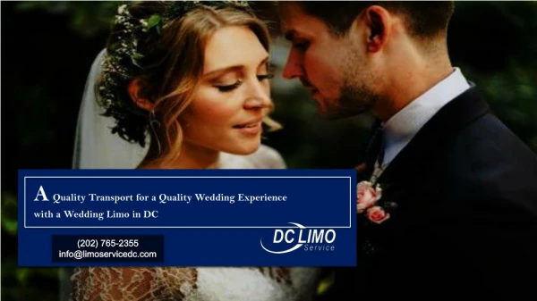 A Quality Transport for a Quality Wedding Experience with a Wedding Limo in DC