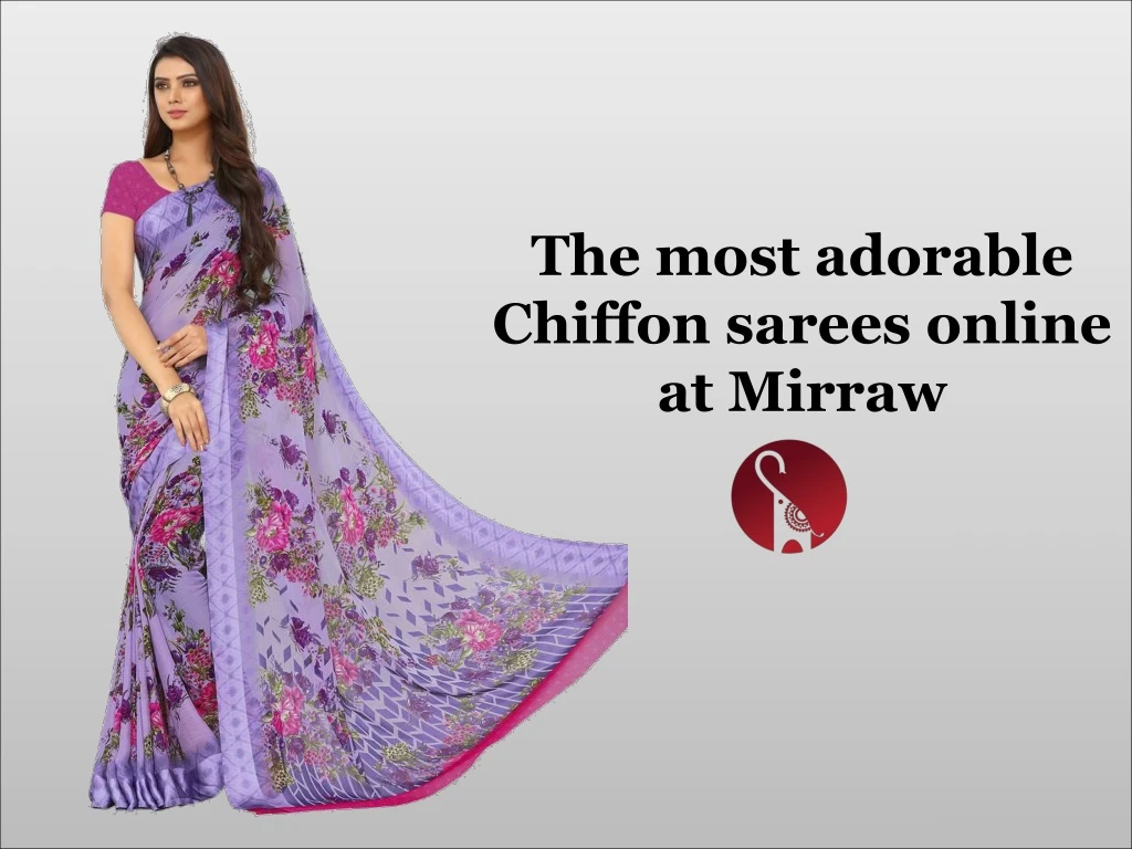 the most adorable chiffon sarees online at mirraw