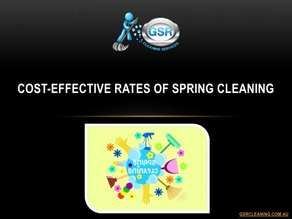 Cost-Effective Rates of Spring Cleaning
