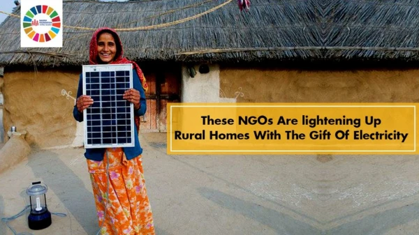 Nagrikfoundation - These NGOs are lightening up rural homes with the gift of electricity
