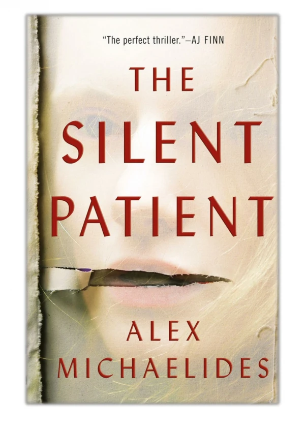 [PDF] Free Download The Silent Patient By Alex Michaelides