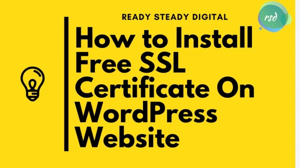 How to Install Free SSL Certificate On wordpress Website