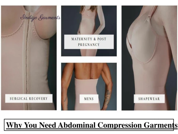 Why You Need Abdominal Compression Garments